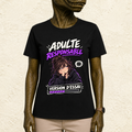 T-shirt Femme « Adulte responsable : Version d'essai »