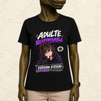 T-shirt Femme « Adulte responsable : Version d'essai »
