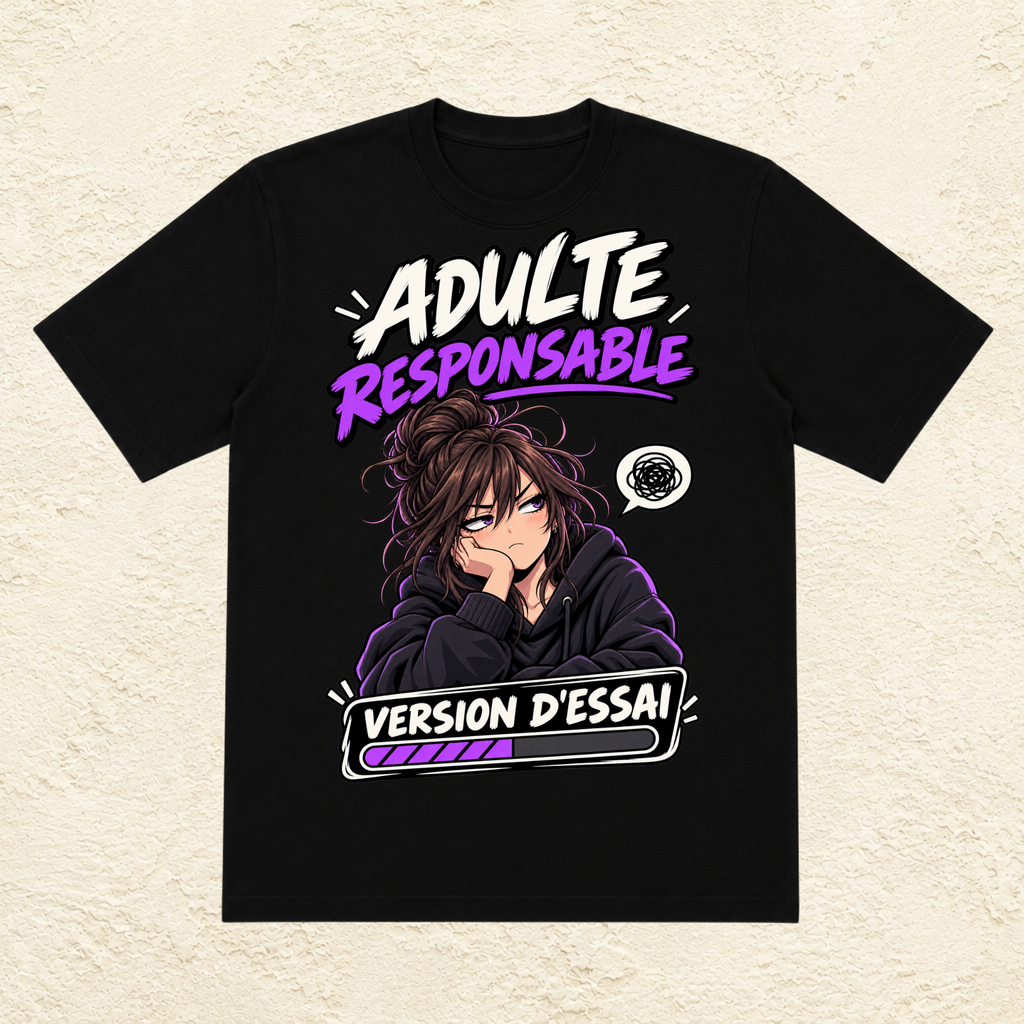 T-shirt Femme « Adulte responsable : Version d'essai »