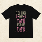 T-shirt femme Ce qui se passe chez Mamie reste chez Mamie – Un slogan complice et plein d’humour