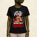 T-shirt Femme « J'ai un foie, autant qu'il serve ! »
