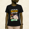 T-shirt Femme « Je ne suis pas accro au téléphone ! »