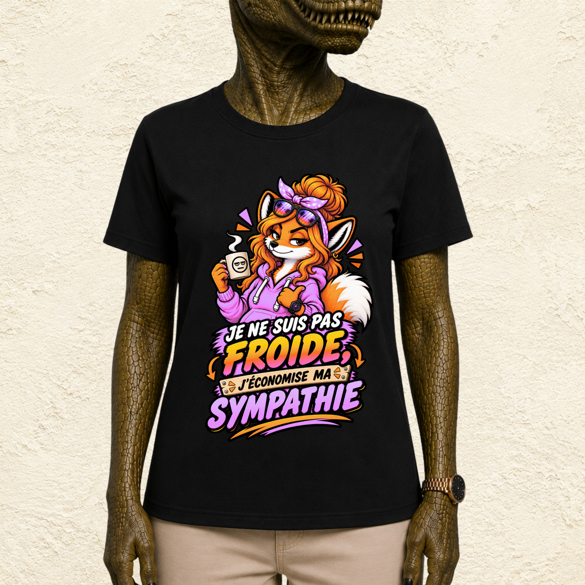 T-shirt Femme illustré « Je ne suis pas froide, j'économise ma sympathie »