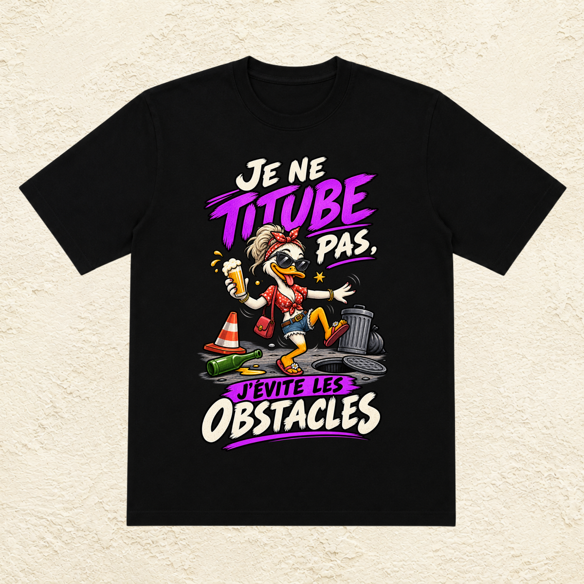 T-shirt Femme « Je ne titube pas, j'évite les obstacles »