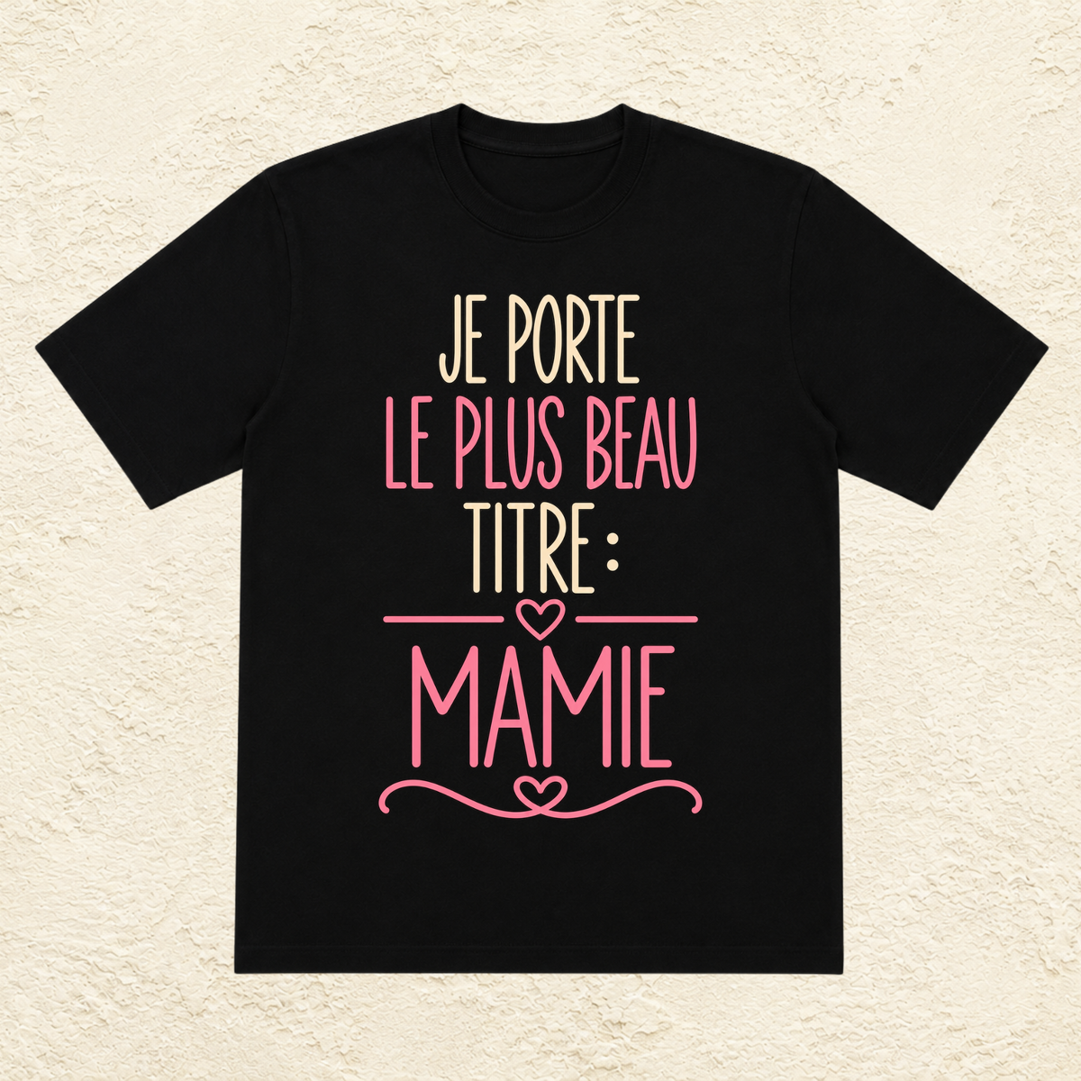 T-shirt femme Je porte le plus beau titre : mamie – Une fierté à afficher