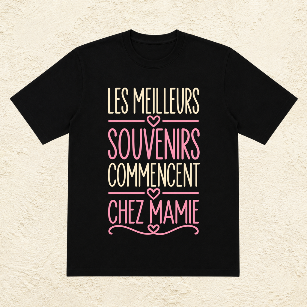 T-shirt femme Les meilleurs souvenirs commencent chez mamie – Un cadeau plein d’émotion