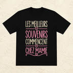 T-shirt femme Les meilleurs souvenirs commencent chez mamie – Un cadeau plein d’émotion