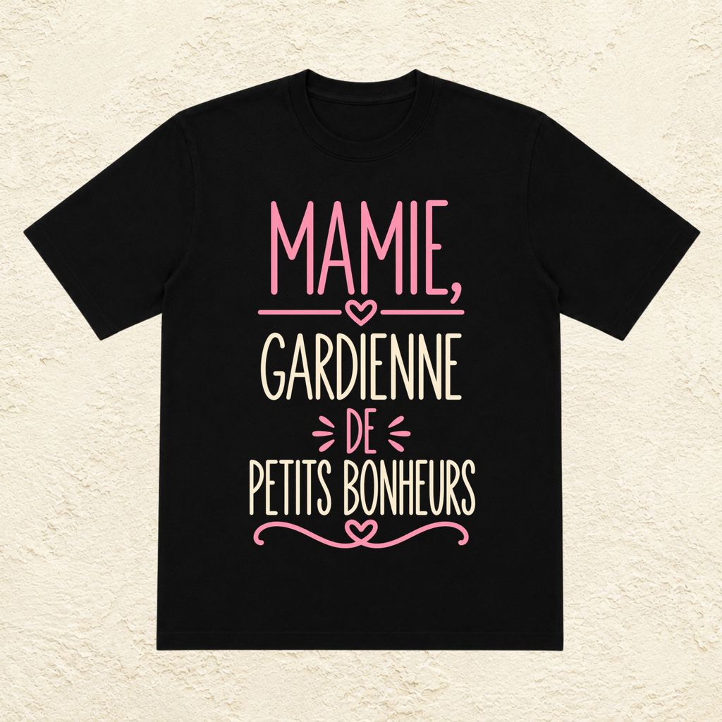 T-shirt femme Mamie, gardienne de petits bonheurs – Une attention pleine de douceur