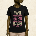T-shirt femme Mamie gâteau et j’assume – La gourmandise assumée