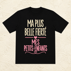 T-shirt femme Ma plus belle fierté, mes petits-enfants – Le bonheur d’être mamie