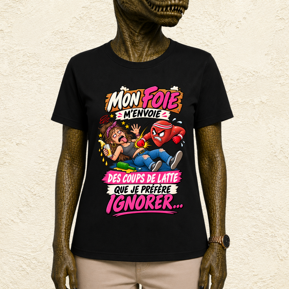 T-shirt Femme « Mon foie m'envoie des coups de latte que je préfère ignorer... »