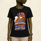 T-shirt Femme illustré « Mon silence est souvent ma réponse la plus polie »