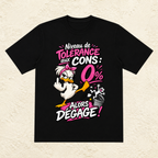 T-shirt Femme « Niveau de tolérance aux cons : 0%, alors dégage ! »
