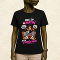 T-shirt Femme « Pas du matin, ni de l'après-midi »