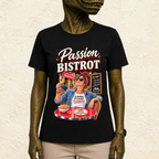 T-shirt Femme « Passion Bistrot »