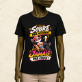 T-shirt Femme « Sobre par accident, jamais par choix ! »