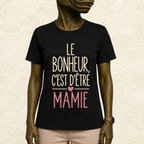 T-shirt Femme Texte "Le bonheur, c'est d'être Mamie"
