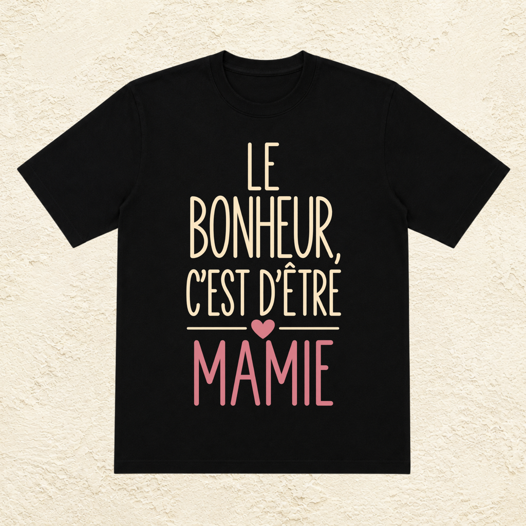 T-shirt Femme Texte "Le bonheur, c'est d'être Mamie"