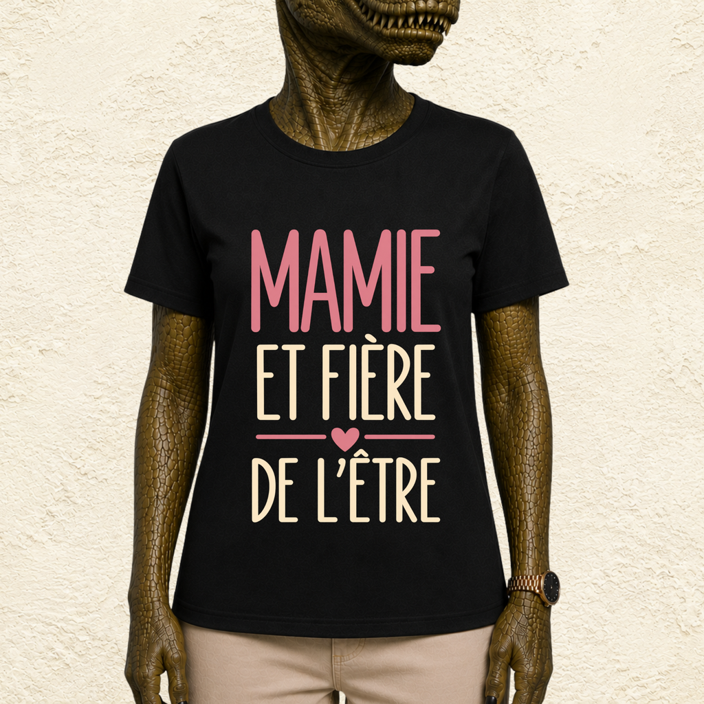 T-shirt Femme Texte "Mamie et fière de l'être"
