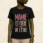 T-shirt Femme Texte "Mamie et fière de l'être"