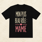 T-shirt Femme Texte "Mon plus beau rôle : Mamie"