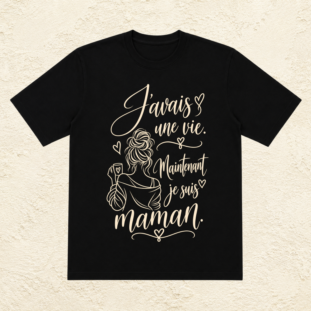 T-shirt Femme illustré « J'avais une vie avant. Maintenant je suis maman. »