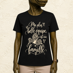 T-shirt Femme illustré « Ma plus belle équipe, c'est ma famille »