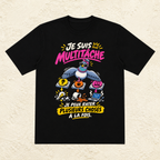 T-shirt Femme « Je suis multitâche, je peux rater plusieurs choses à la fois »