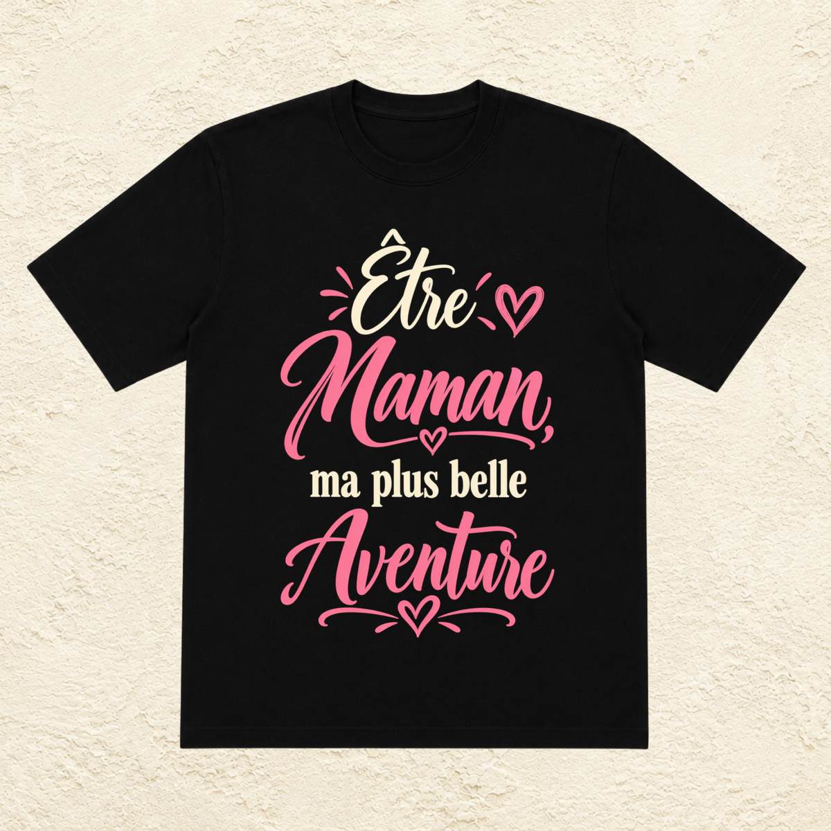 T-shirt Femme texte « Être maman, ma plus belle aventure »