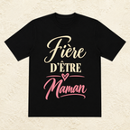 T-shirt Femme texte « Fière d'être maman »
