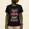 T-shirt Femme texte « J'adore mes enfants. Surtout quand ils dorment. »