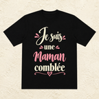 T-shirt Femme texte « Je suis une maman comblée »