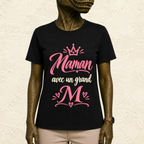 T-shirt Femme texte « Maman avec un grand M »