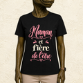 T-shirt Femme texte « Maman et fière de l'être »