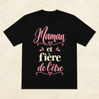T-shirt Femme texte « Maman et fière de l'être »