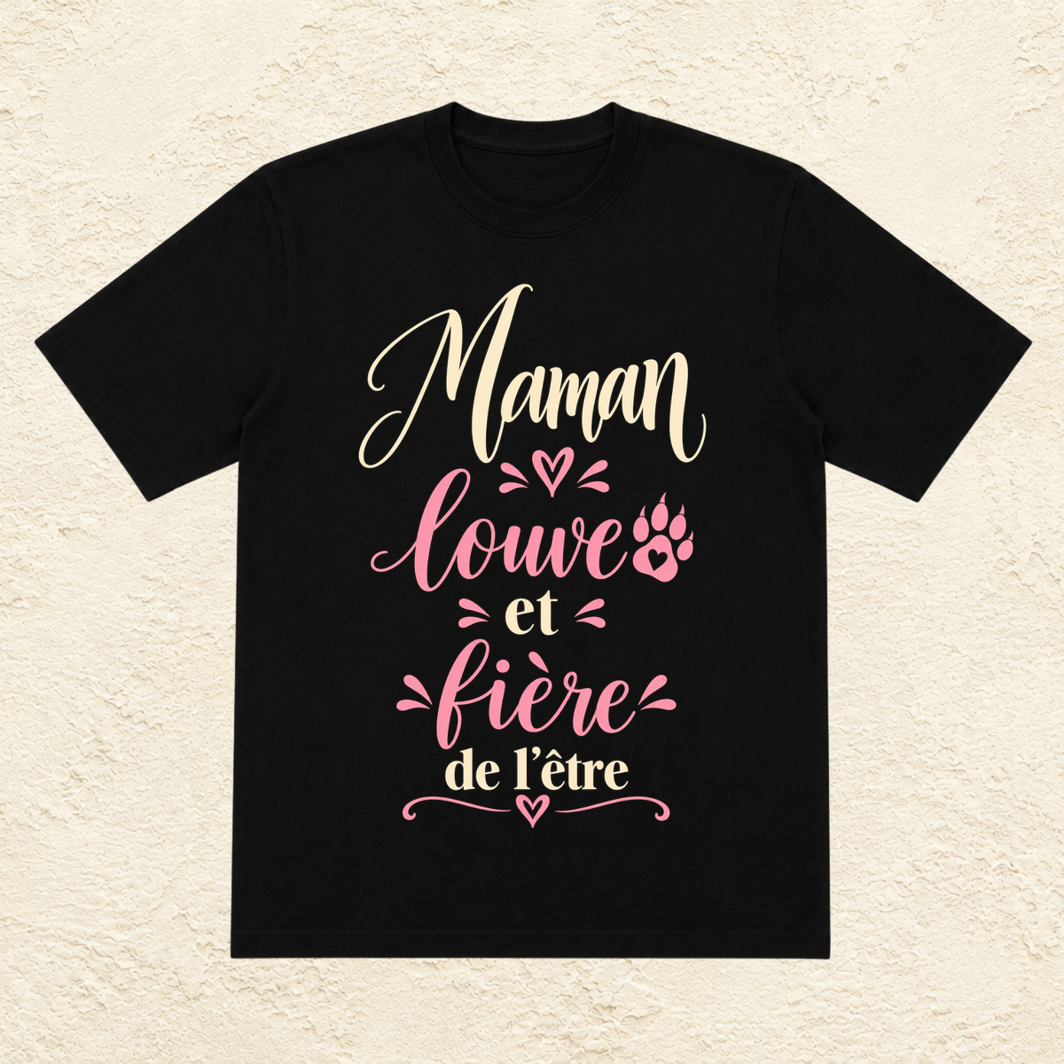 T-shirt Femme texte « Maman louve et fière de l'être »
