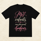T-shirt Femme texte « Mes enfants, mon plus grand bonheur »