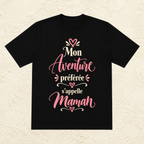 T-shirt Femme texte « Mon aventure préférée s'appelle Maman »