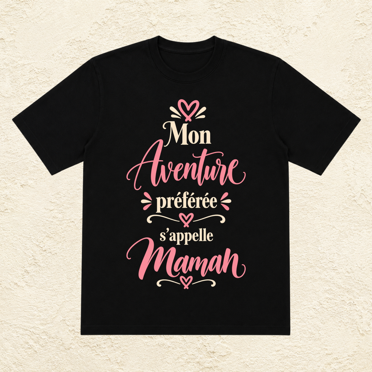 T-shirt Femme texte « Mon aventure préférée s'appelle Maman »