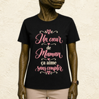 T-shirt Femme texte « Un coeur de maman, ça aime sans compter »