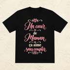 T-shirt Femme texte « Un coeur de maman, ça aime sans compter »