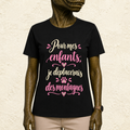 T-shirt Femme texte « Pour mes enfants, je déplacerais des montagnes »