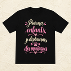 T-shirt Femme texte « Pour mes enfants, je déplacerais des montagnes »