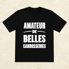 T-shirt Homme Noir et Blanc « Amateur de belles carrosseries »