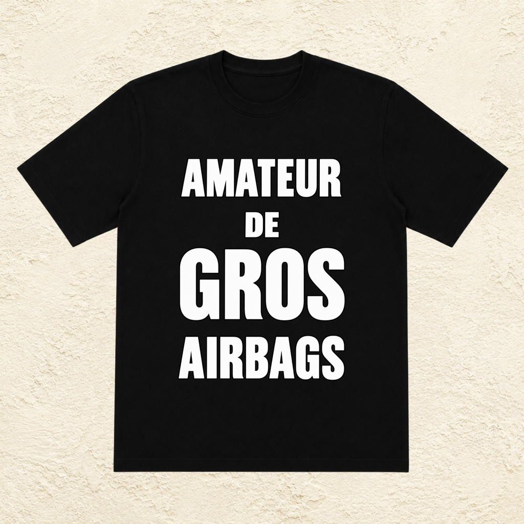 T-shirt Homme Noir et Blanc « Amateur de gros airbags »