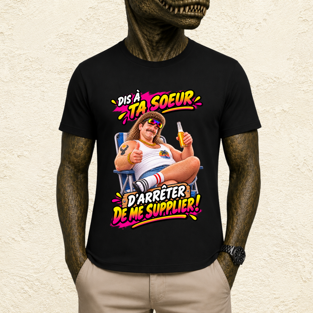 T-shirt Homme illustré « Dis à ta soeur d'arrêter de me supplier ! »