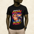T-shirt Homme illustré « Enlève ta culotte, c'est moi qui pilote ! »