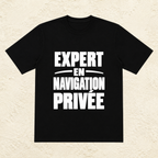 T-shirt Homme Noir et Blanc « Expert en navigation privée »