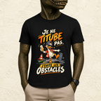 T-shirt Homme « Je ne titube pas, j'évite les obstacles »