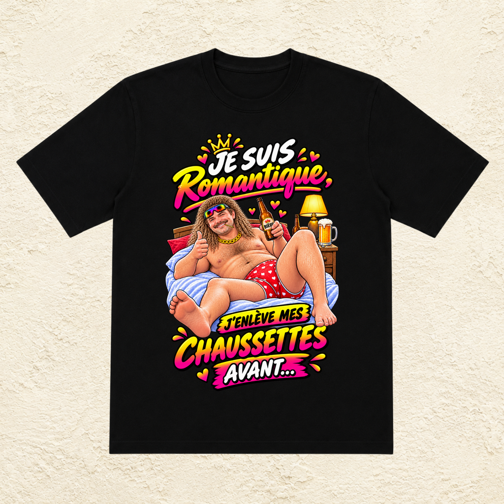 T-shirt Homme illustré « Je suis romantique, j'enlève mes chaussettes avant... »